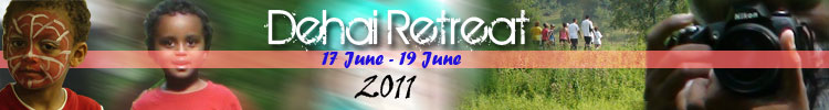 Dehai Retreat 2011